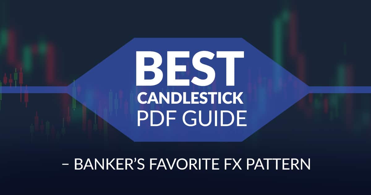 Best Candlestick Pdf Guide Banker S Favorite Fx Pattern - 
